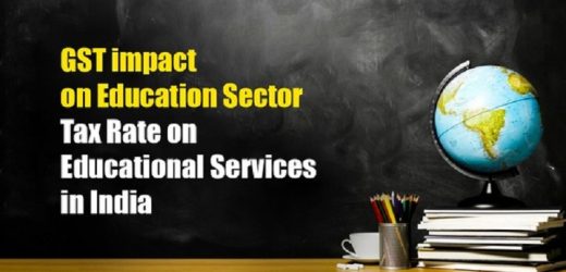 The GST Taxation Rules For Educational Institutions